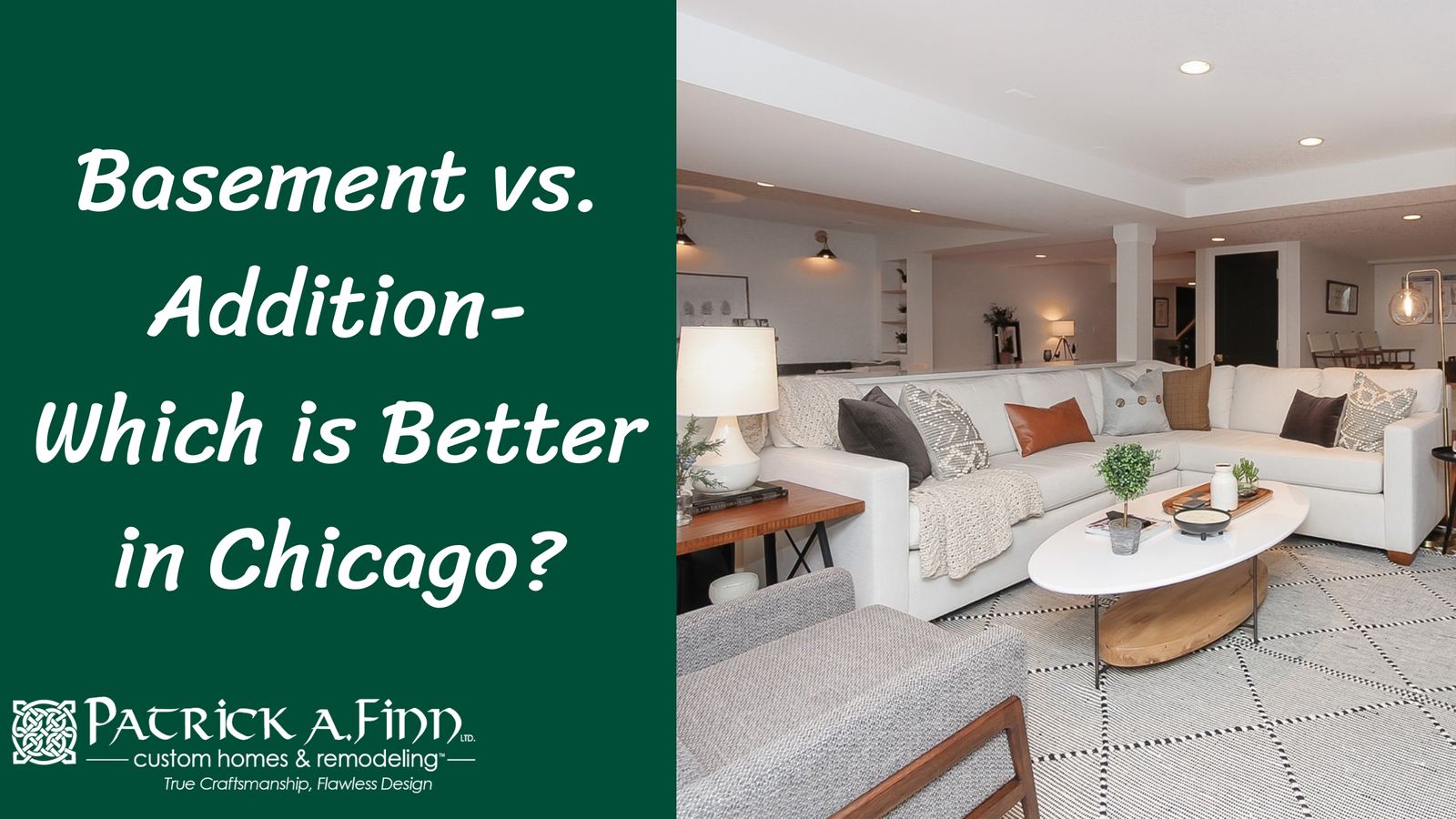 Basement vs. Addition- Which is Better in Chicago_